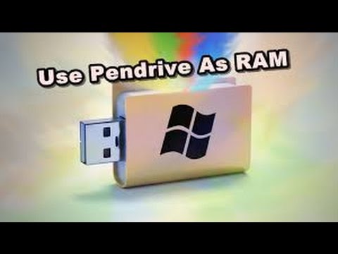 How TO USE PENDRIVE AS RAM