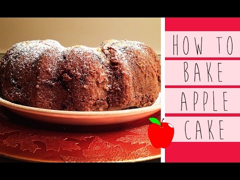 How To: Bake Apple Cake