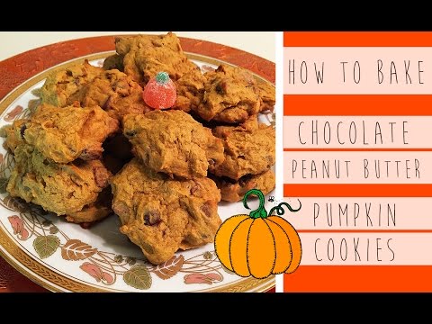 How To: Bake Chocolate, Peanut Butter, PUMPKIN Cookies