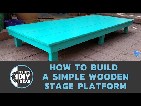 How To Build A Simple Wooden Stage Platform DIY