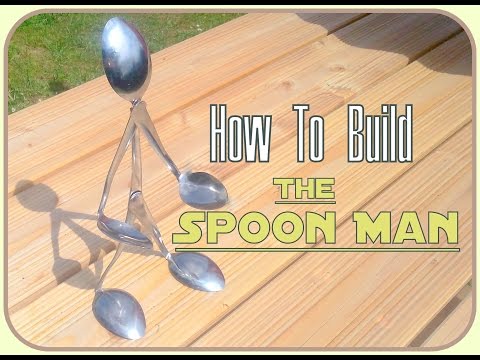 How To Build the Spoon Man