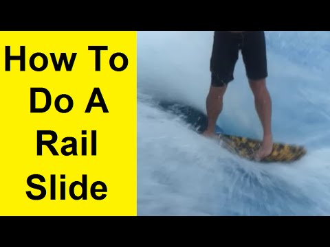 How To Do a Rail Slide on the Flowrider