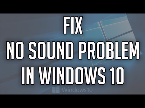 How To Fix Sound Problem In Windows 10