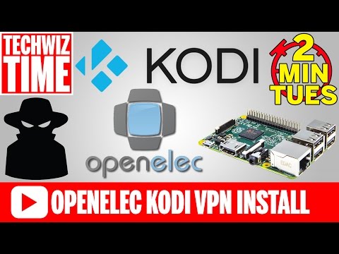 How To Install PIA VPN in OpenElec Kodi on Raspberry Pi 2016