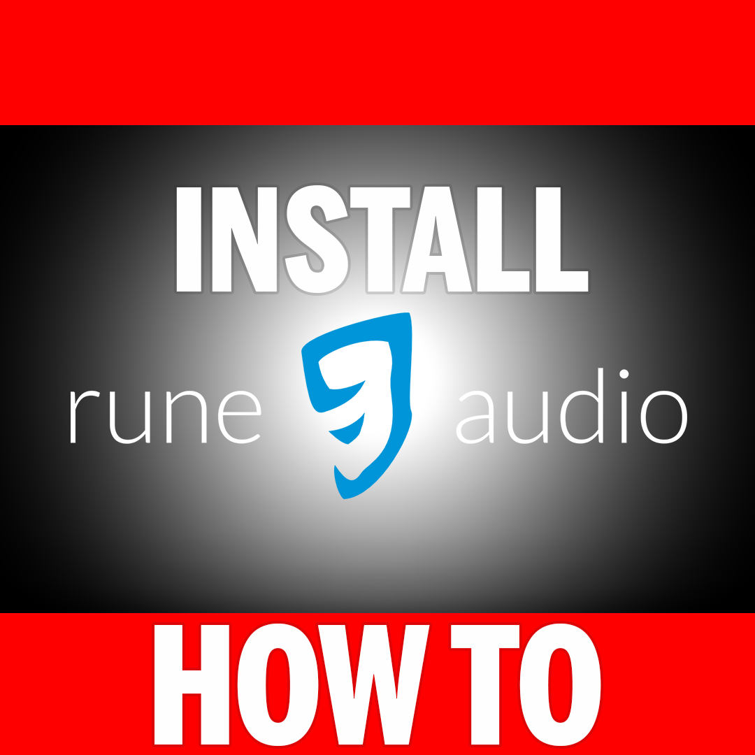 How To Install RuneAudio on Raspberry Pi IN.PNG