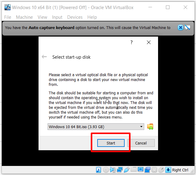 How To Install Windows 10 On Oracle VM VirtualBox - Click Start.PNG