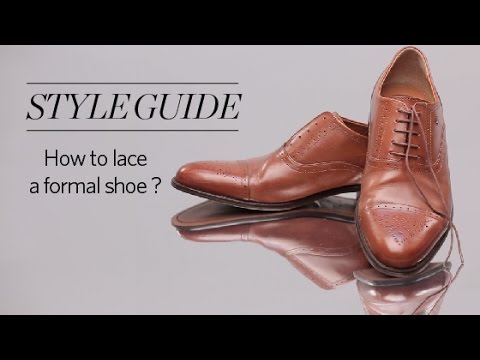 How To Lace Your Formal Shoes!