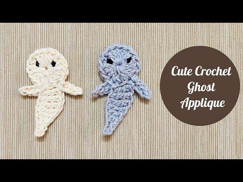 How To Make A Cute Crochet Ghost Applique This Tutorial is Perfect for Halloween