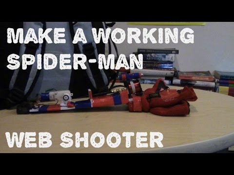 How To Make A Spider-Man Web Shooter