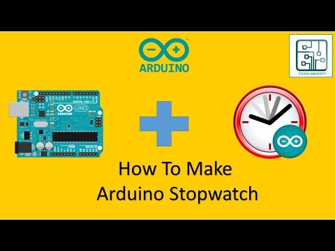 How To Make A Stopwatch Using Arduino