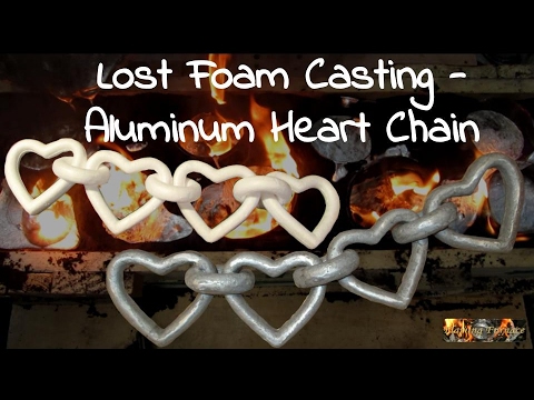 How To Make An Aluminum Heart Chain, (Lost Foam Casting)