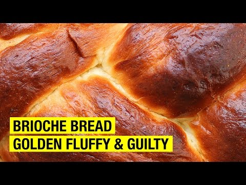 How To Make Brioche Bread Better !