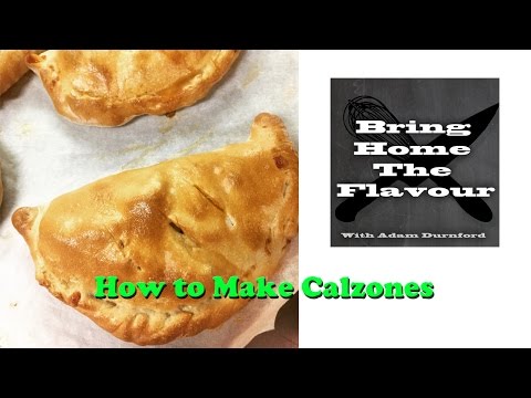 How To Make Calzones