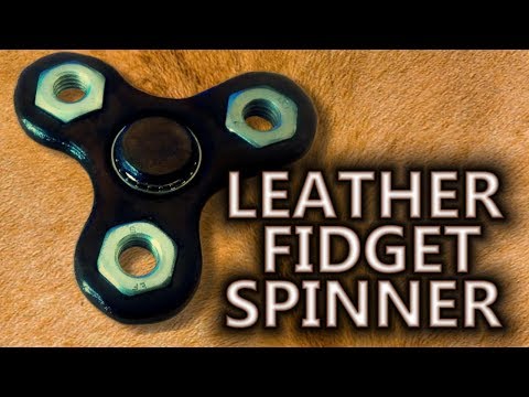 How To Make Leather Fidget Spinner