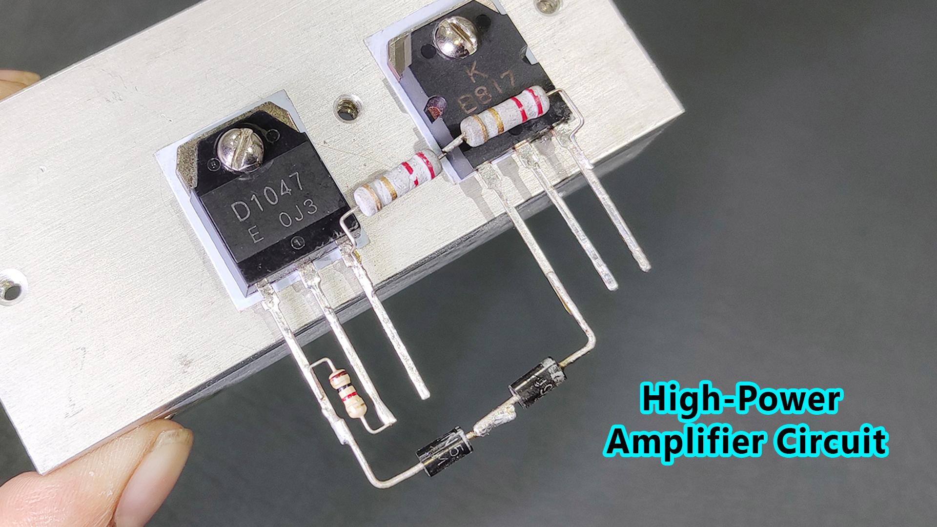 How To Make Simple High Power Audio Amplifier Circuit.jpg