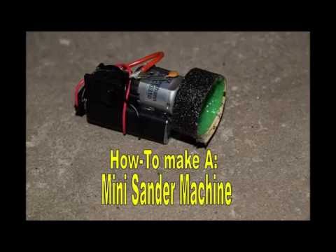 How To Make a Mini Sander Machine