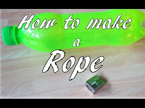 How To Make a Rope from Plastic Bottles (using a pencil sharpener)