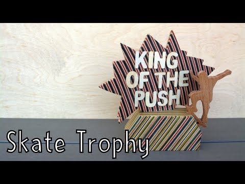 How To Make a Trophy out of Recycled Skateboards - Wooden Creations