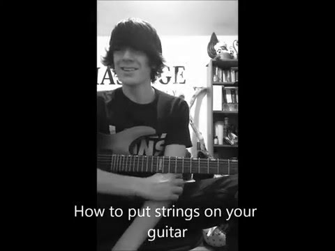 How To Put On Guitar Strings