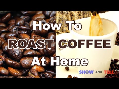 How To Roast Coffee Beans At Home - Two Methods