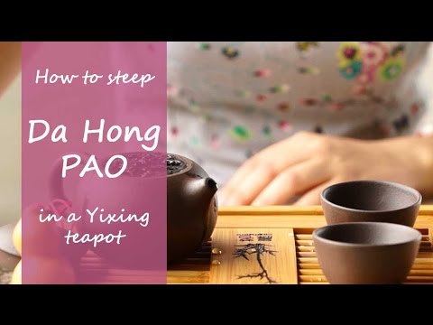 How To Steep Da Hong Pao Tea In Yixing Teapot