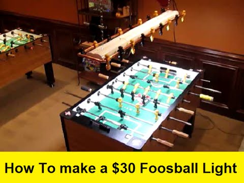 How To make a $30 Foosball Light