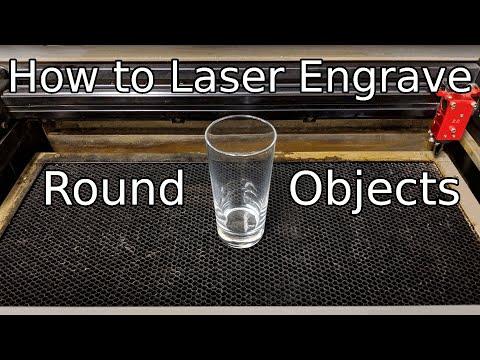 How do you Laser Engrave round objects? - Laser Etching logo on glasses/mugs