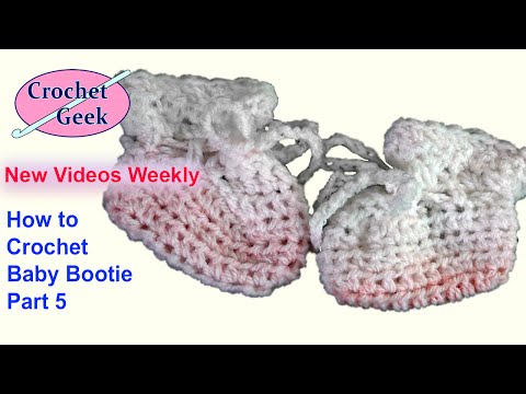 How to #Crochet Baby Bootie Tutorial Newborn Feet Part 5  - Sony CX900