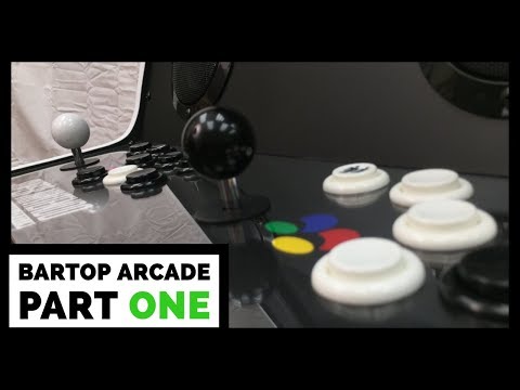 How to Build a Custom Bartop Arcade -PART ONE-