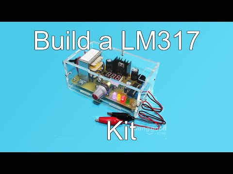 How to Build a LM317 Adjustable Voltage Power Supply From Bangood