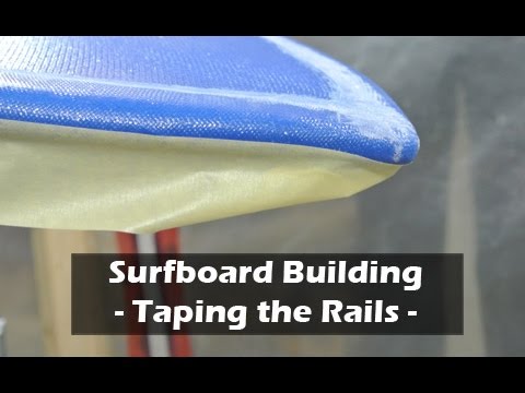 How to Build a Surfboard - 30 - Taping the Rails for Bottom Hot-Coat