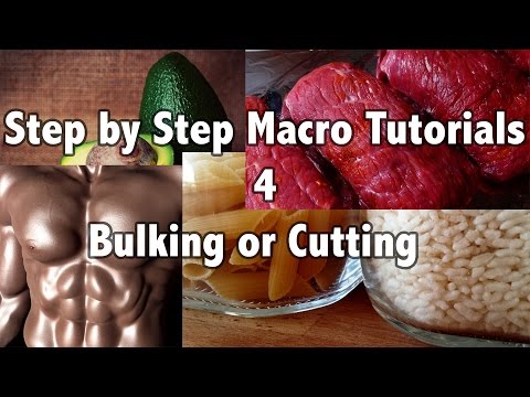 How to Calculate Macros for Cutting or Bulking &amp;amp; Flexible Dieting(IIFYM) Explained