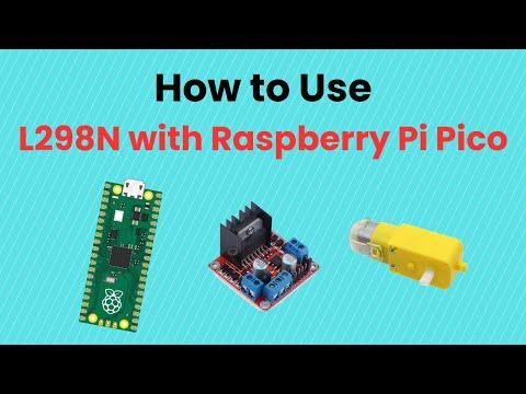 How to Control DC Motors with L298N and Raspberry Pi Pico W in MicroPython | Full Tutorial