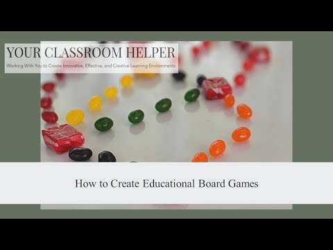 How to Create An Educational Board Game to Use In Your Classroom