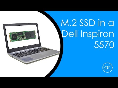 How to Disassemble a Dell Inspiron 15 5570 Laptop to Install an M.2 SSD