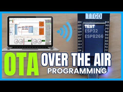 How to Do Over the Air (OTA) Programming for ESP32 &amp; ESP8266