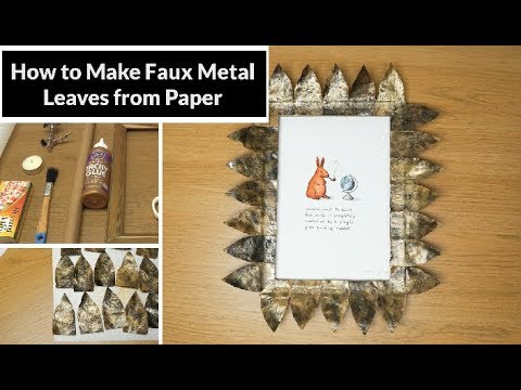 How to Make: Faux &amp;quot;Metal&amp;quot; Leaves from Paper | Fun &amp;amp; Creative Paper Craft Tutorial