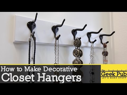 How to Make Decorative Closet Hangers (Hook Racks/Hook Rails)