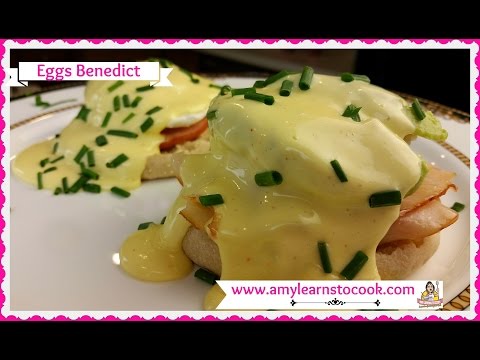 How to Make Eggs Benedict ~ Easy Eggs Benedict ~ Amy Learns to Cook