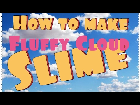 How to Make Fluffy Cloud Slime | Kids DIY