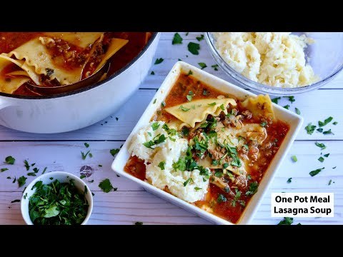 How to Make Lasagna Soup | One Pot Meal Recipe | Cook #WithMe