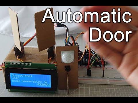 How to Make Non-Touch Automatic Door Open-Close Body Temp. Detect System to Avoid Spreading Covid-19