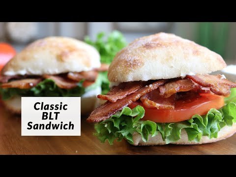 How to Make a Classic BLT Sandwich | Easy Recipe