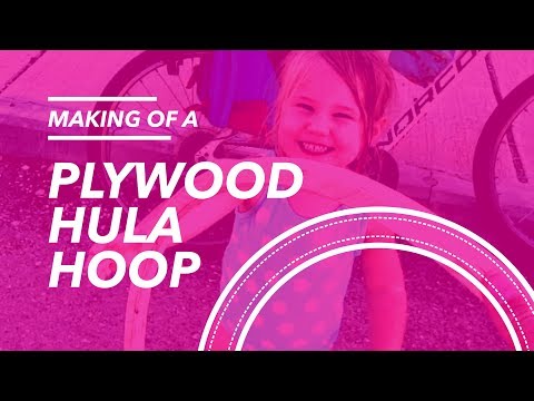 How to Make a Hula Hoop from Plywood