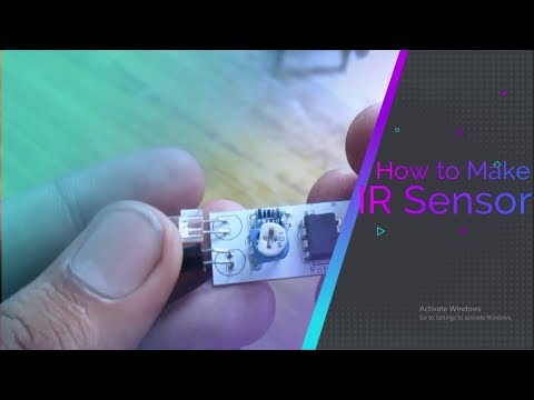 How to Make a IR Sensor - How to Make a Proximity Sensor