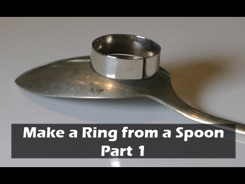 How to Make a Ring from a Silver Spoon - Part 1