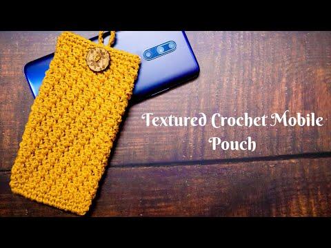 How to Make a Textured Crochet Mobile Pouch