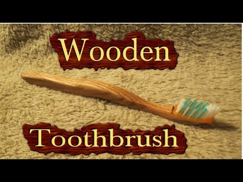 How to Make a Wooden Toothbrush