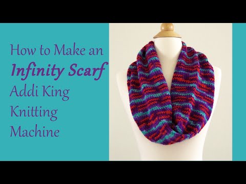 How to Make an Infinity Scarf - Addi King Knitting Machine / Yay For Yarn