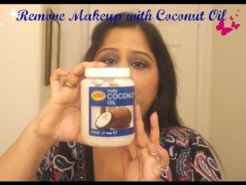 How to Remove makeup using Coconut Oil/ Remove Makeup